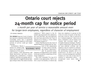 Canadian Employment Law Today: Ontario Court Rejects 24 Month Cap for Notice Period