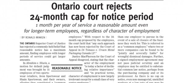 Canadian Employment Law Today: Ontario Court Rejects 24 Month Cap for Notice Period