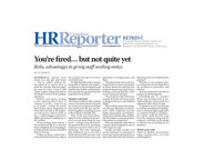 HR_Reporter-You’re-fired-but-not-quite-yet