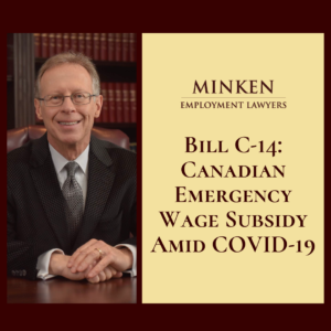 Bill C-14 - Canadian Emergency Wage Subsidy