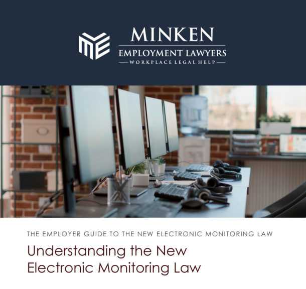 Understanding the New Electronic Monitoring Law Minken Employment Lawyers