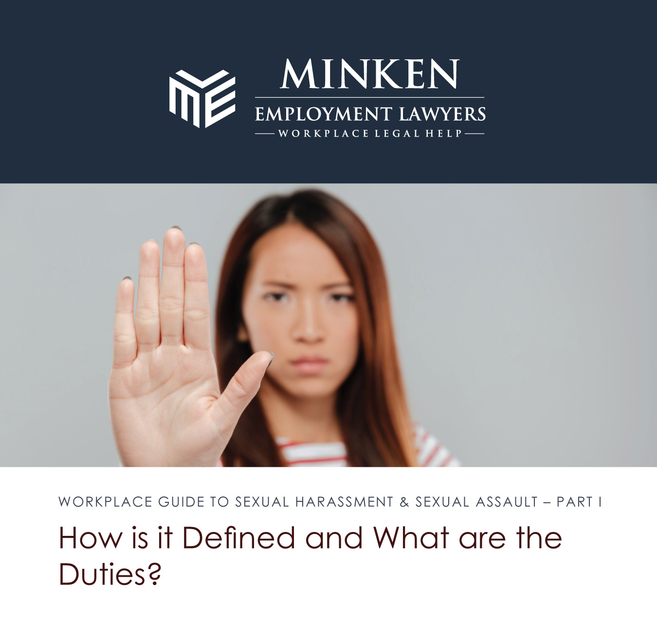 Workplace Guide – Sexual Harassment & Sexual Assault – Part I - Minken
